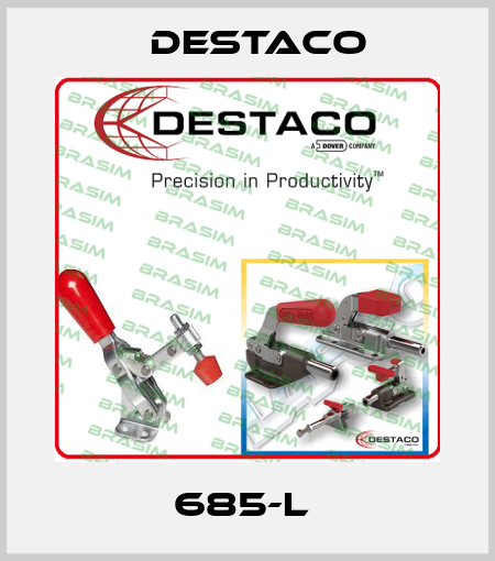 685-L  Destaco