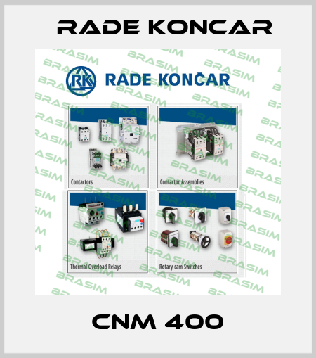 CNM 400 RADE KONCAR