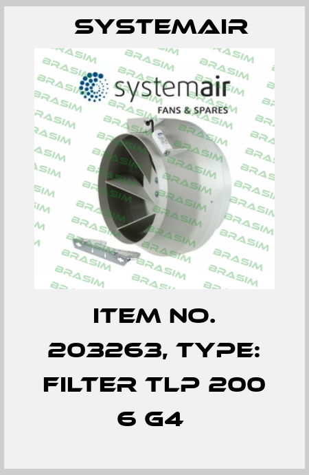 Item No. 203263, Type: Filter TLP 200 6 G4  Systemair