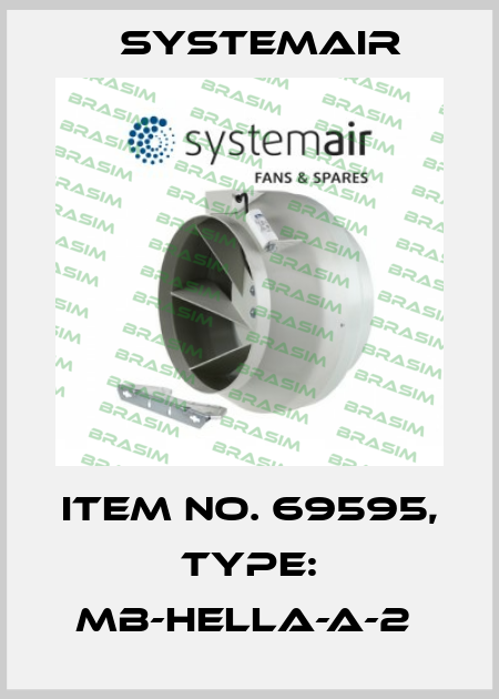 Item No. 69595, Type: MB-HELLA-A-2  Systemair
