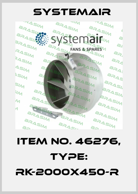 Item No. 46276, Type: RK-2000x450-R  Systemair