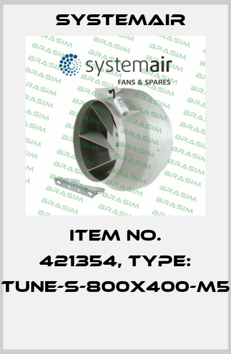 Item No. 421354, Type: TUNE-S-800x400-M5  Systemair