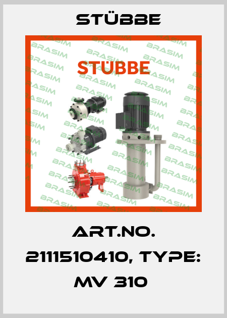 Art.No. 2111510410, Type: MV 310  Stübbe