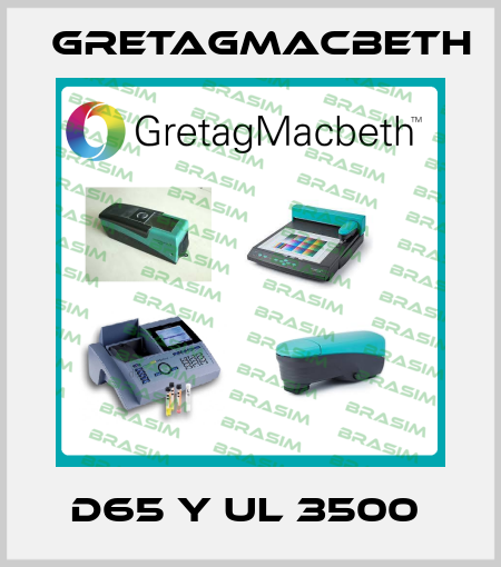 D65 Y UL 3500  GretagMacbeth