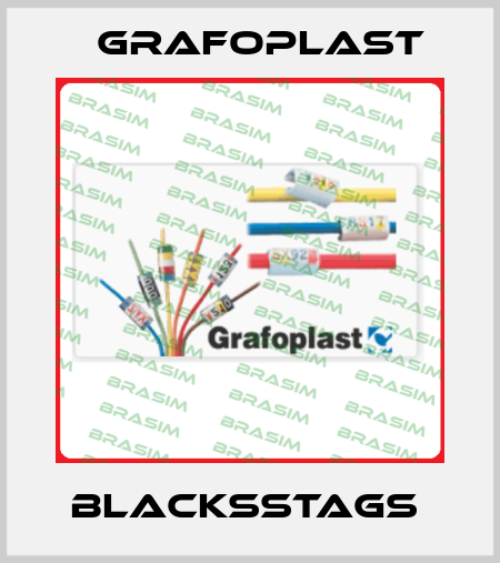 BLACKSSTAGS  GRAFOPLAST