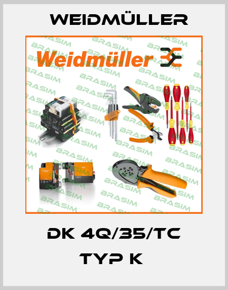 DK 4Q/35/TC TYP K  Weidmüller