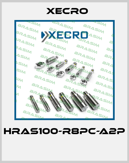 HRAS100-R8PC-A2P  Xecro