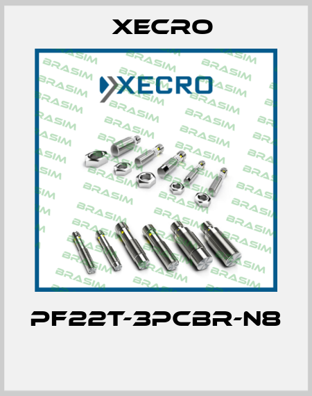 PF22T-3PCBR-N8  Xecro