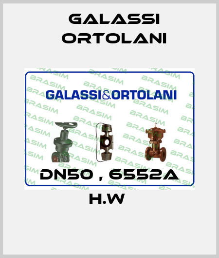 DN50 , 6552A H.W  Galassi Ortolani