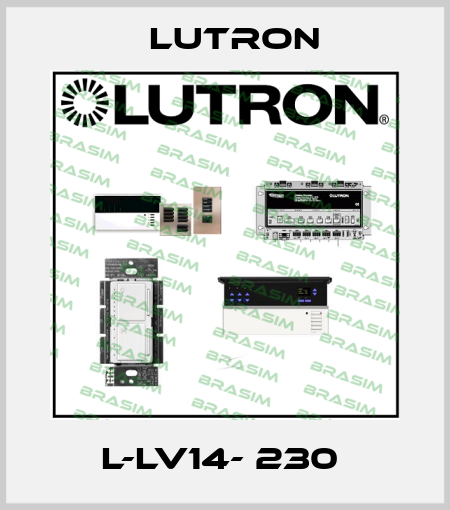  L-LV14- 230  Lutron