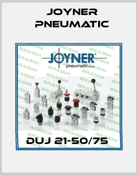 DUJ 21-50/75  Joyner Pneumatic