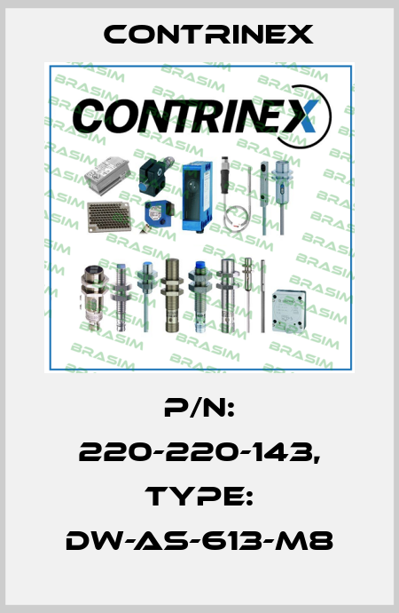 P/N: 220-220-143, Type: DW-AS-613-M8 Contrinex