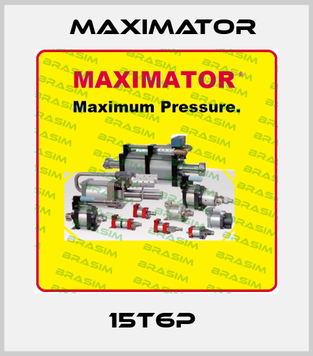 15T6P  Maximator
