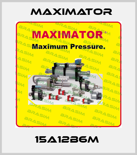 15A12B6M  Maximator