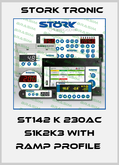 ST142 K 230AC S1K2K3 with ramp profile  Stork tronic