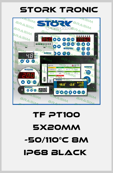 TF Pt100 5x20mm -50/110°C 8m IP68 black  Stork tronic