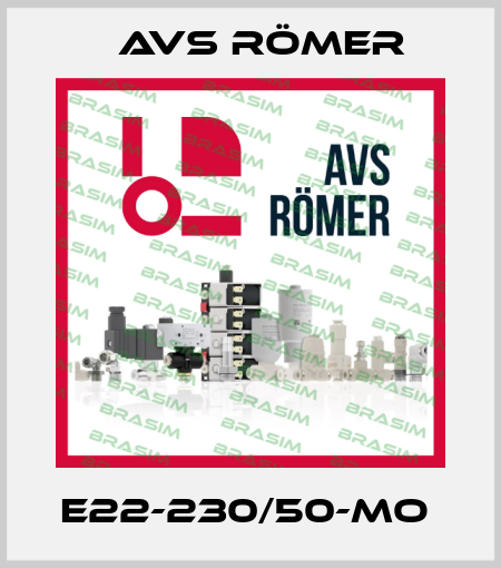 E22-230/50-MO  Avs Römer