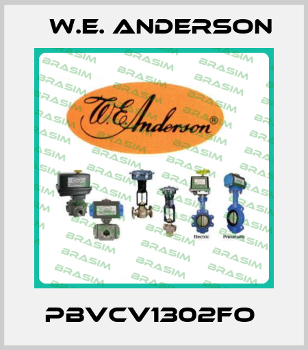 PBVCV1302FO  W.E. ANDERSON