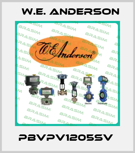 PBVPV1205SV  W.E. ANDERSON