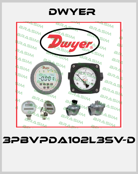 3PBVPDA102L3SV-D  Dwyer