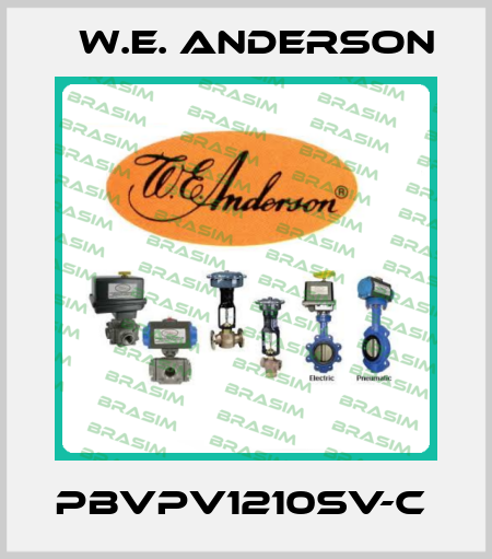 PBVPV1210SV-C  W.E. ANDERSON