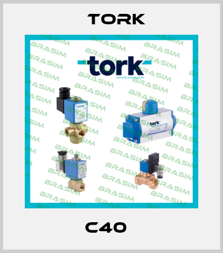 C40   Tork