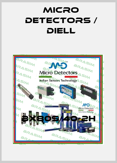 BX80S/40-2H Micro Detectors / Diell