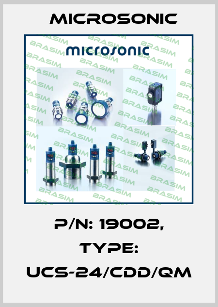 p/n: 19002, Type: ucs-24/CDD/QM Microsonic