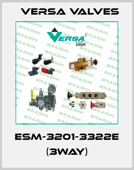 ESM-3201-3322E (3WAY) Versa Valves