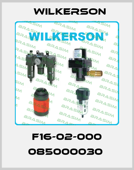 F16-02-000 085000030  Wilkerson