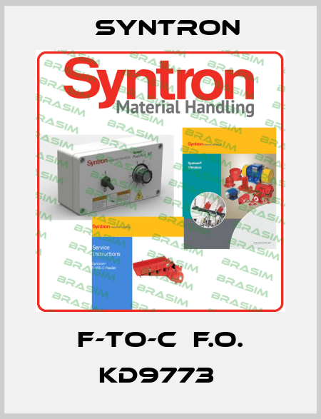 F-TO-C  F.O. KD9773  Syntron