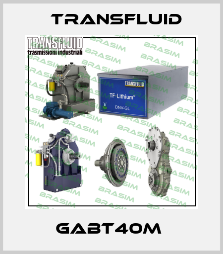 GABT40M  Transfluid