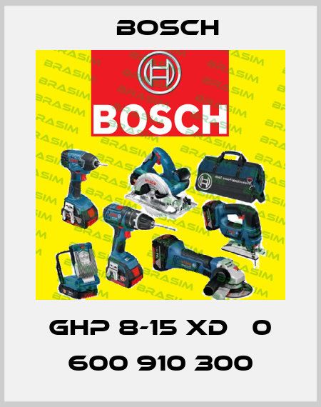 GHP 8-15 XD   0 600 910 300 Bosch