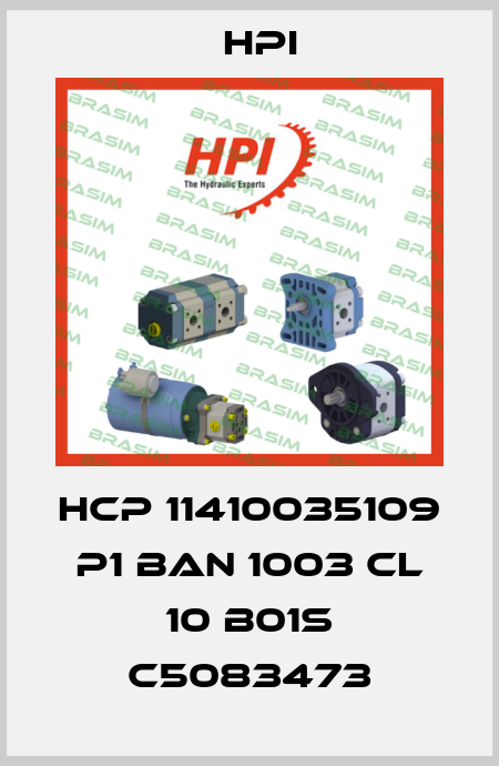 HCP 11410035109   P1 BAN 1003 CL 10 B01S C5083473 HPI