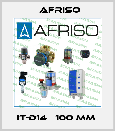 IT-D14   100 MM  Afriso