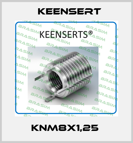 KNM8X1,25  Keensert