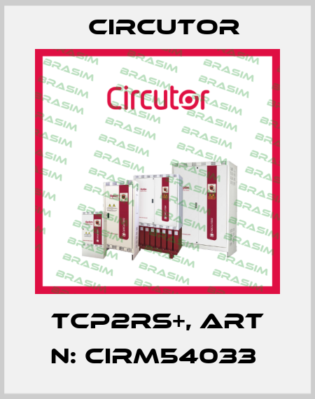 TCP2RS+, Art N: CIRM54033  Circutor