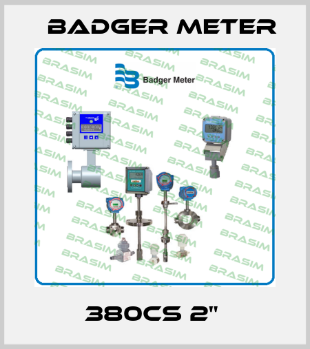 380CS 2"  Badger Meter