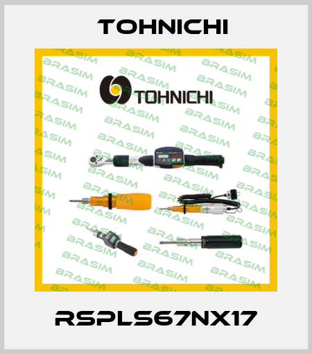 RSPLS67NX17 Tohnichi