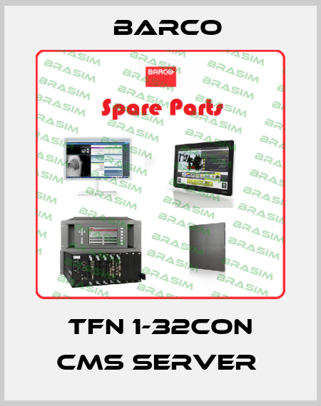 TFN 1-32CON CMS Server  Barco