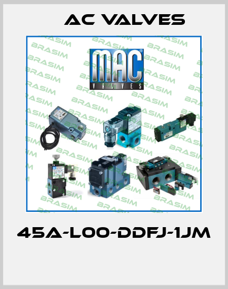 45A-L00-DDFJ-1JM  МAC Valves