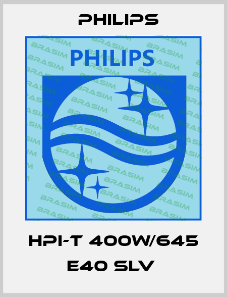 HPI-T 400W/645 E40 SLV  Philips