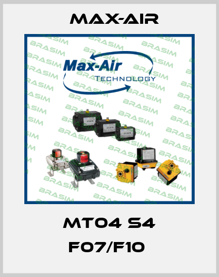 MT04 S4 F07/F10  Max-Air