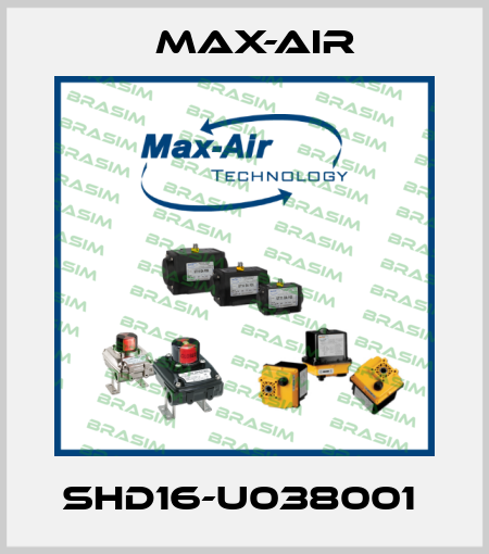 SHD16-U038001  Max-Air