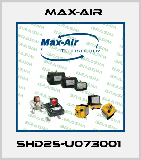 SHD25-U073001  Max-Air