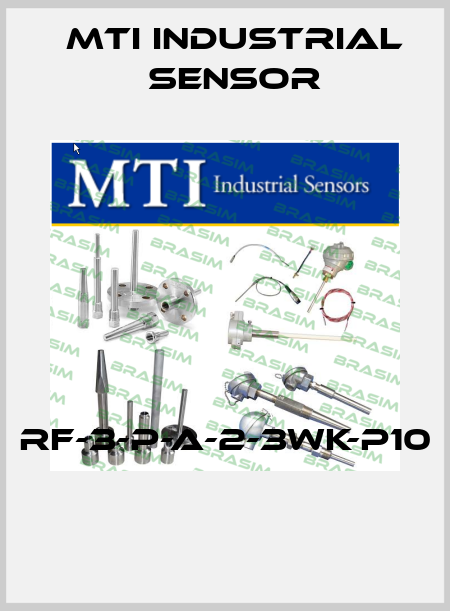 RF-3-P-A-2-3WK-P10  MTI Industrial Sensor