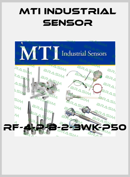 RF-4-P-B-2-3WK-P50  MTI Industrial Sensor