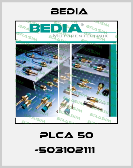 PLCA 50 -503102111  Bedia