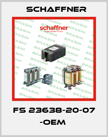 FS 23638-20-07  -OEM  Schaffner