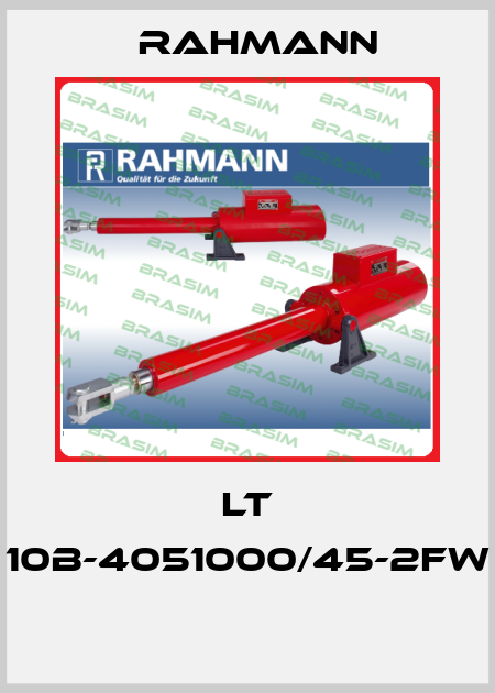 LT 10B-4051000/45-2FW  Rahmann
